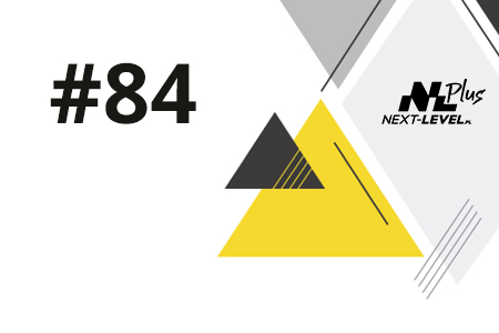 Newsletter Next Level Plus #84